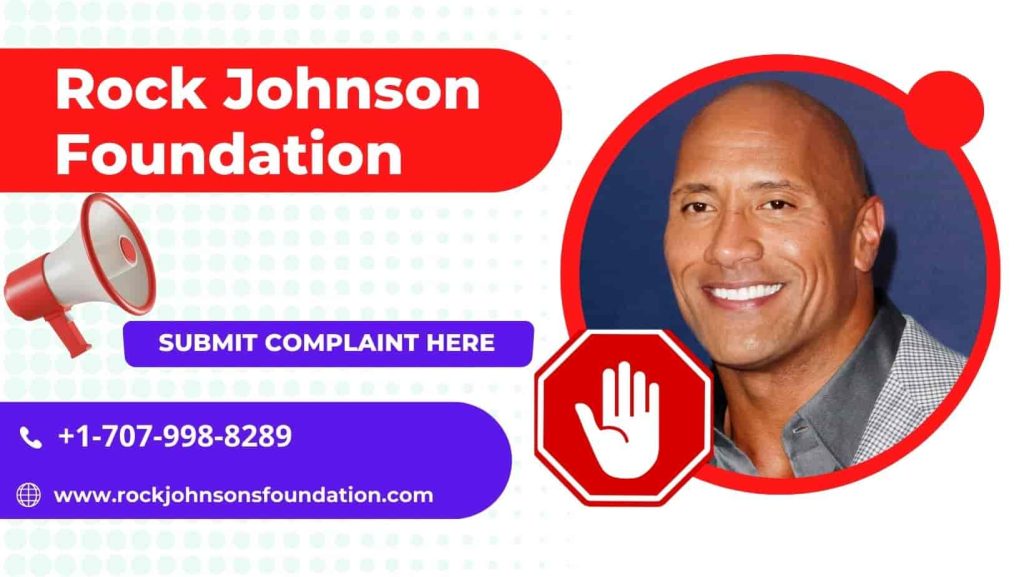 rock-johnson-foundation-complaint-office